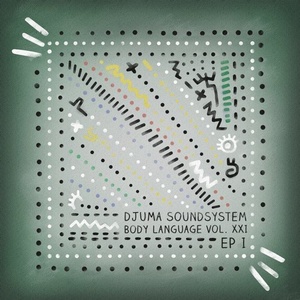 VA - Body Language Vol. 21 - EP1 [GPM523]