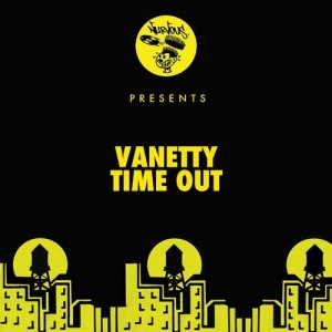 Vanetty - Time Out [NUR24671]