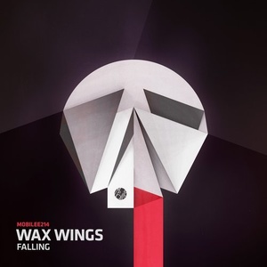 Wax Wings - Falling [MOBILEE214]