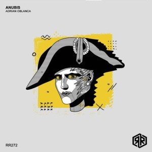 Adrian Oblanca - Anubis [RR272]