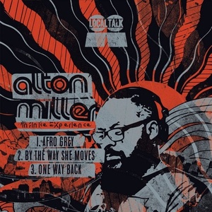 Alton Miller - Infinite Experience [LT096]