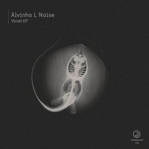 Alvinho L Noise - Virott EP [TRANS174]