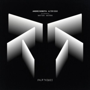 Andre Sobota - Alter Ego (Matter, Antrim Remixes) [PSI1914]