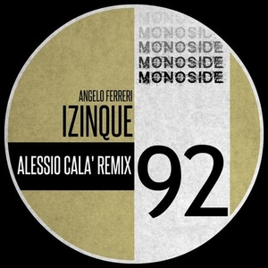 Angelo Ferreri - Izinque (Alessio Cala' Remix) [MS92]