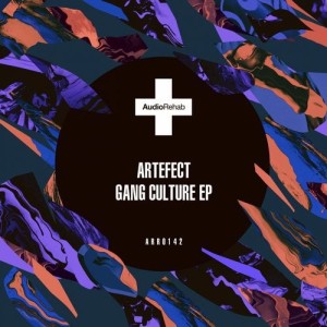Art E Fect - Gang Culture EP [ARR0142]
