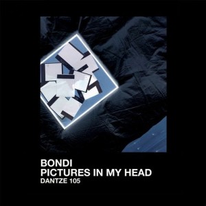 BONDI - Pictures In My Head [DTZ105]