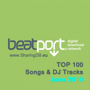 Beatport Top 100 June 2019