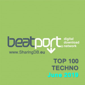 Beatport Top 100 Techno June 2019