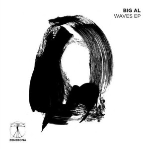 Big Al - Waves EP [ZENE006]