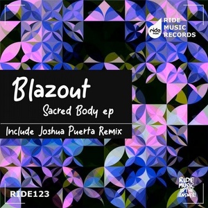 Blazout - Sacred Body EP [RID127]