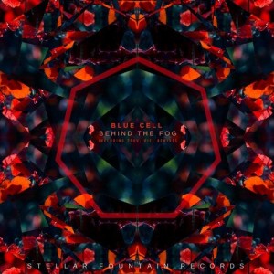 Blue Cell - Behind the Fog [SFR359]