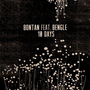 Bontan - 10 Days [CRM218]