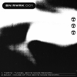 Boys Noize, Bazz, TWR72 - BN RWRK 001 [BNR188]