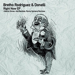 Bretho Rodriguez, Donelli - Right Now EP [TSL095]