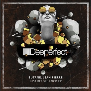 Butane, Jean Pierre - Just Before Loco EP [DPE1625]