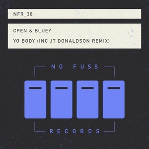 CPEN, Bluey - Yo Body [NFR038]