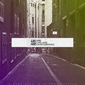 Carl Haze - White Substance [IAMT156]