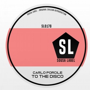 Carlo Porcile - To The Disco [SL0178]