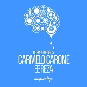 Carmelo Carone - Ebreza [UNQTZ163]