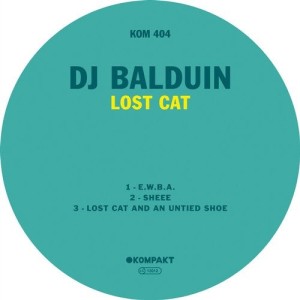 DJ Balduin - Lost Cat [KOMPAKT404D]