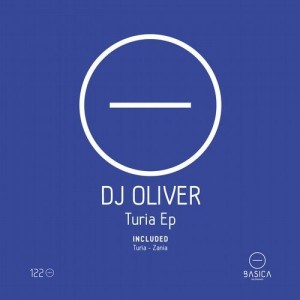 DJ Oliver - Turia EP [BSC122]