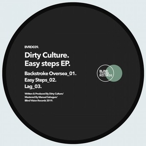 Dirty Culture - Easy steps [BVRDIGITAL039]