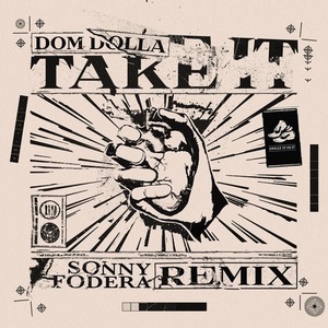 Dom Dolla - Take It (Sonny Fodera Extended Remix) [SWEATDS387]