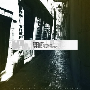 Dr. Needles - My Crazy Friend [IAMT157]