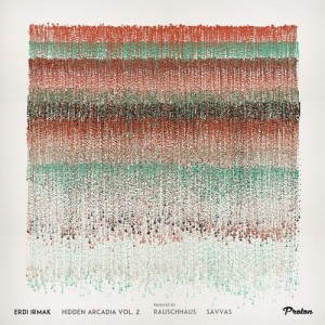 Erdi Irmak - Hidden Arcadia, Vol. 2 [PROTON0436]