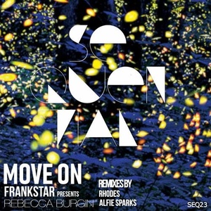 Frankstar, Rebecca Burgin - Move On [SEQ023]