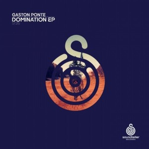 Gaston Ponte - Domination [ST215]