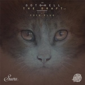 Gotshell - The Draft EP [SUARA362]