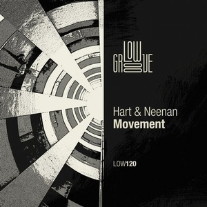 Hart & Neenan - Movement [LOW120]