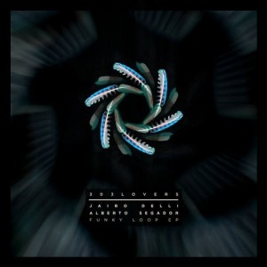 Jairo Delli, Alberto Segador - Funky Loop EP [303L1911]