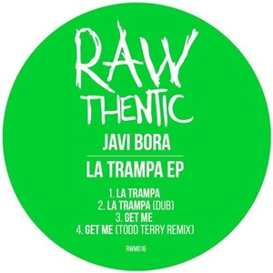 Javi Bora - La Trampa EP [RWM016]