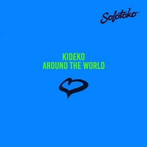 Kideko - Around the World [SOLOTOKO029]