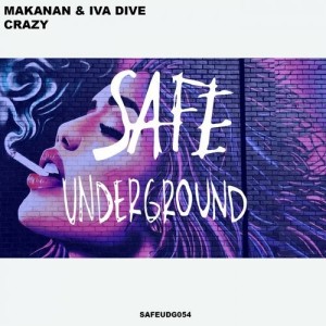 Makanan & Iva Dive - Crazy [SAFEUDG054]