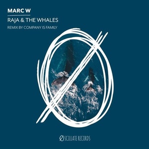 Marc W - Raja & The Whales [SLT018]