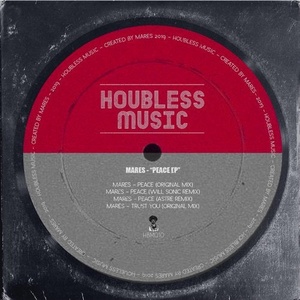 Mares - Peace EP [HBM010]