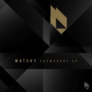 Matchy - Cosmogony EP [BF223]
