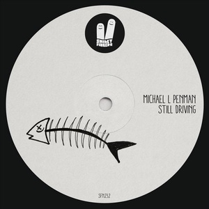 Michael L Penman - Still Driving [SFN232]