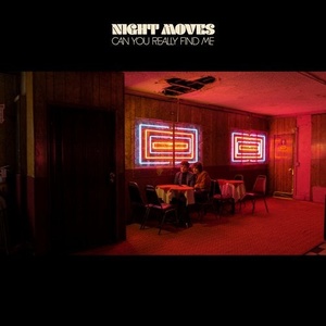Night Moves - Can You Really Find Me [WIG441D]