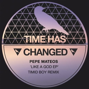 Pepe Mateos - Like A God [THCD176]