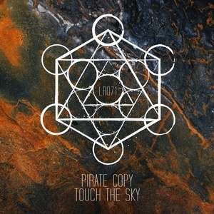 Pirate Copy - Touch The Sky [LR07101Z]
