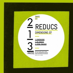 Reducs - Dimensions EP [TRAPEZ213]