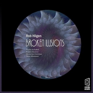 Rob Hilgen - Broken Ilusions [EST113]