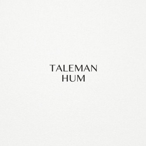 Taleman - Hum [SP011]