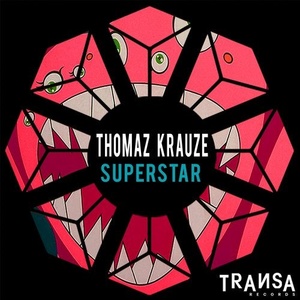 Thomaz Krauze - Superstar [TRANSA035]