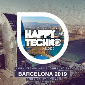 VA - Barcelona 2019 (Compiled by Lexlay) [HTMC10]