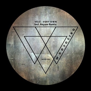 Vele - Very Own [WHO184]